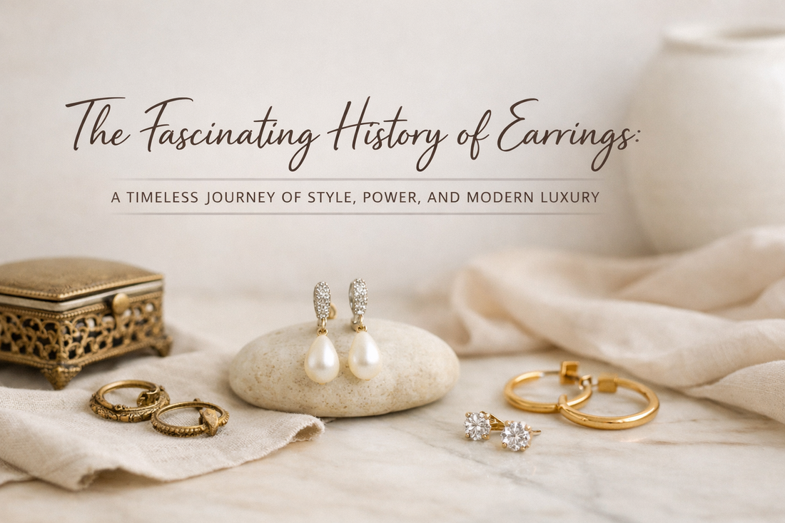 The Fascinating History of Earrings: A Timeless Journey of Style, Power, and Modern Luxury
